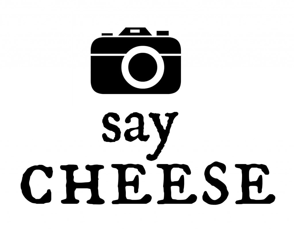 camera say cheese