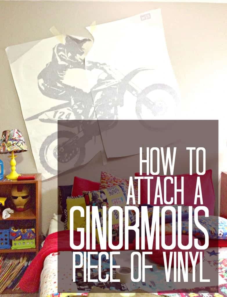 how to attach a ginormous piece of vinyl 2