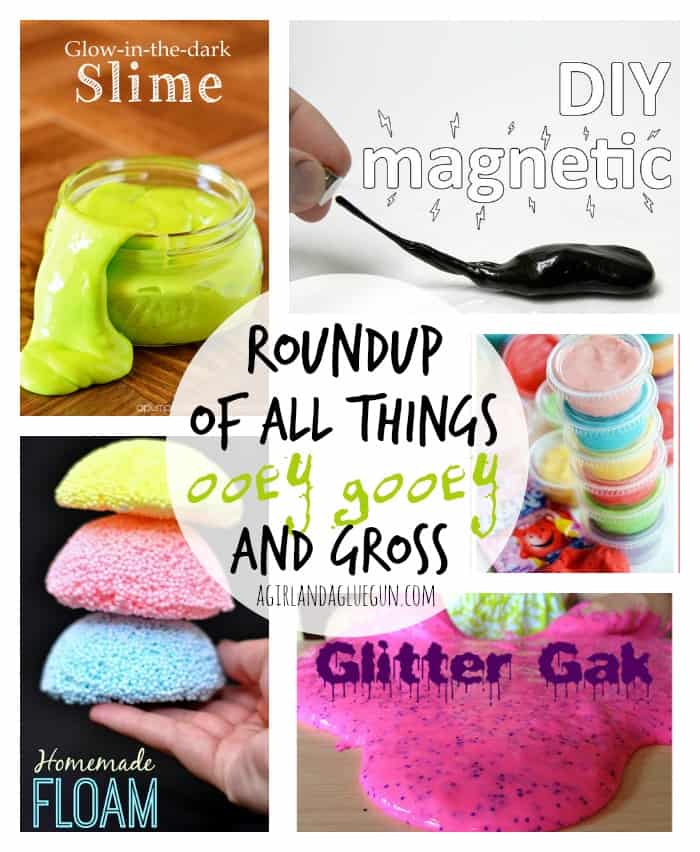 roundup of all things ooey gooey and gross--that kids will LOVE