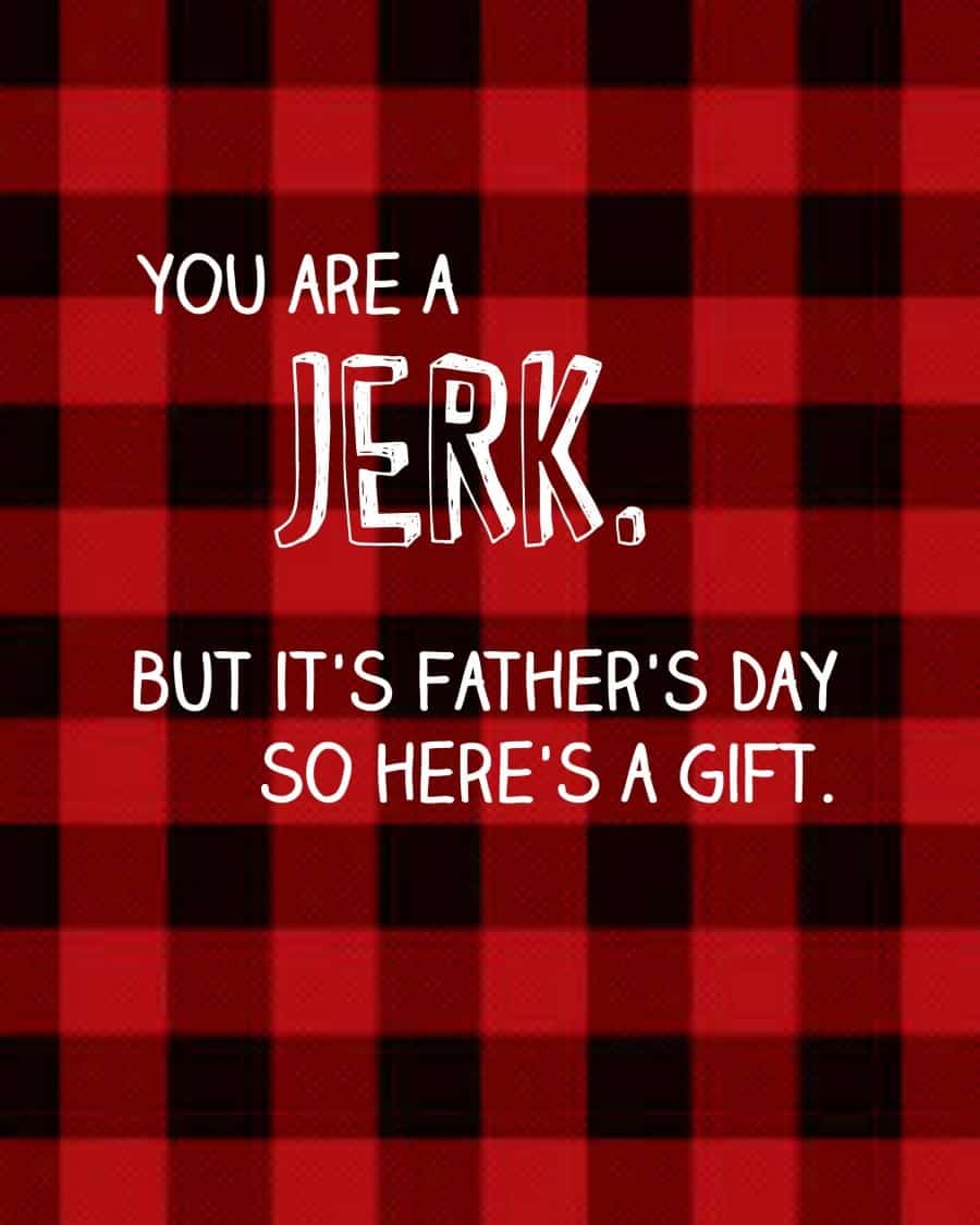 jerky father's day printable