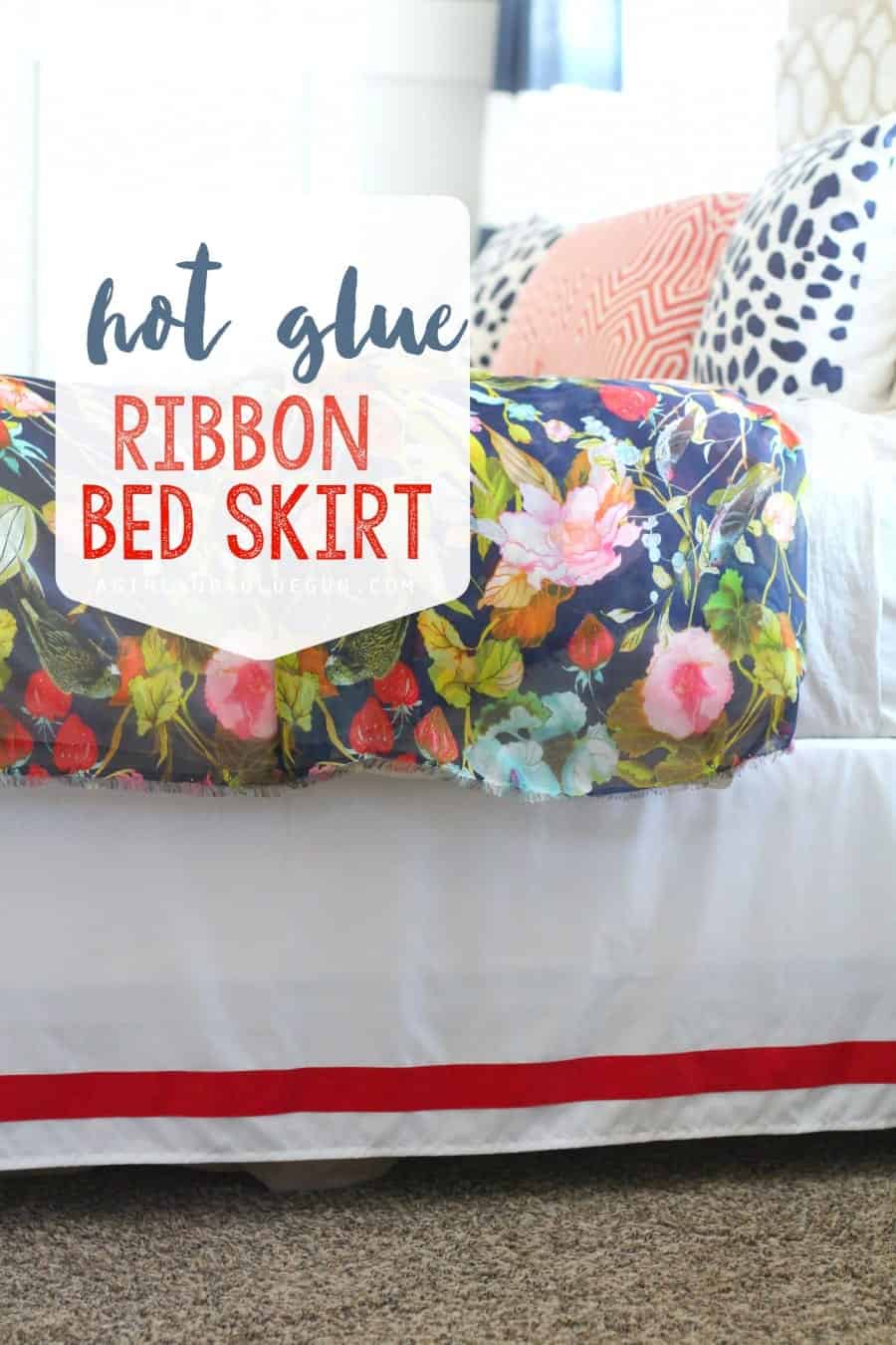 hot glue ribbon bed skirt