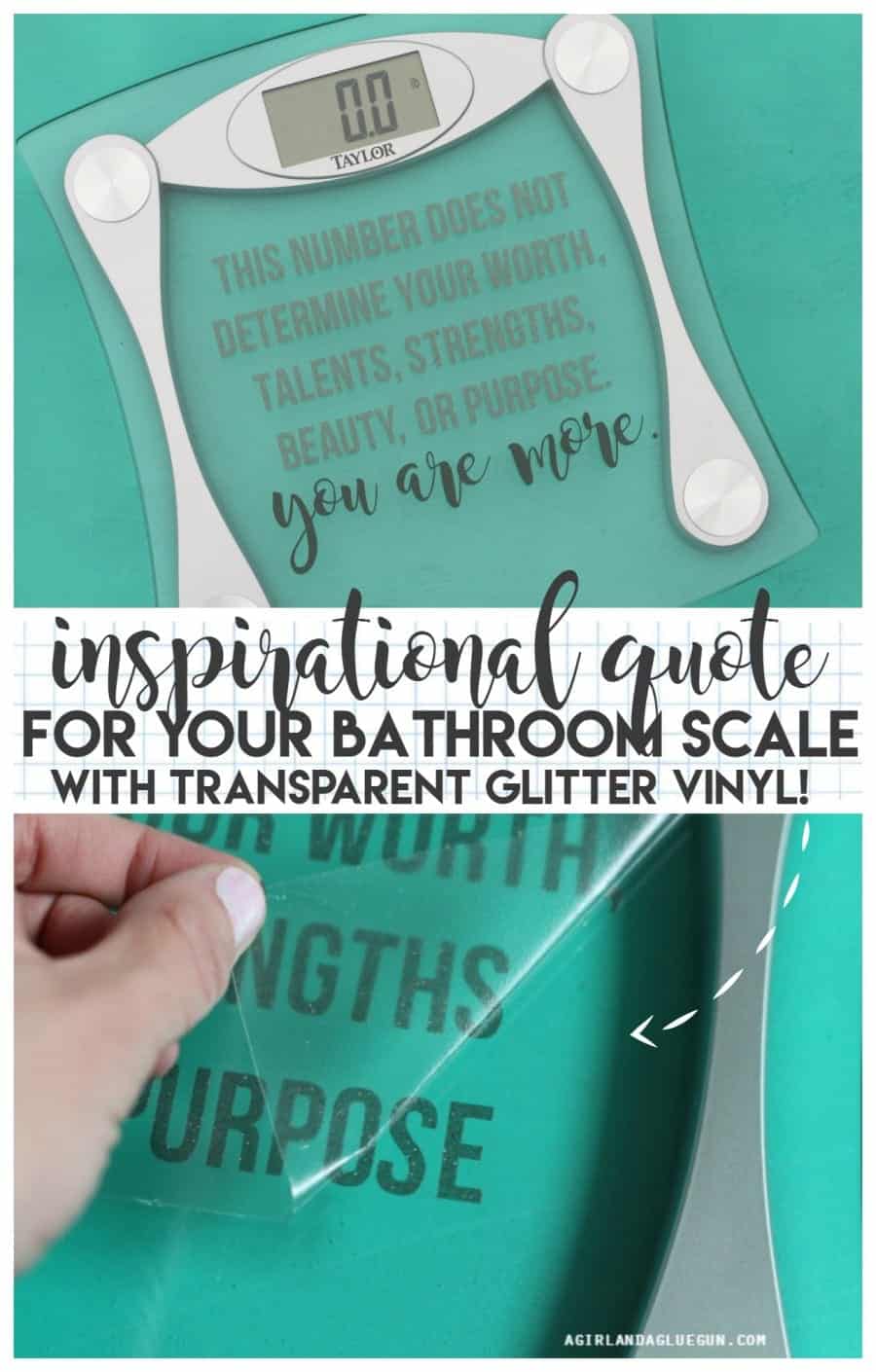 inspirational quote for your bathroom scale with transparent glitter vinyl