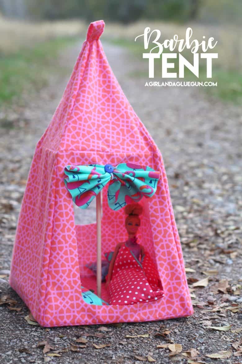 Barbie Tent Pattern - A girl and a glue gun