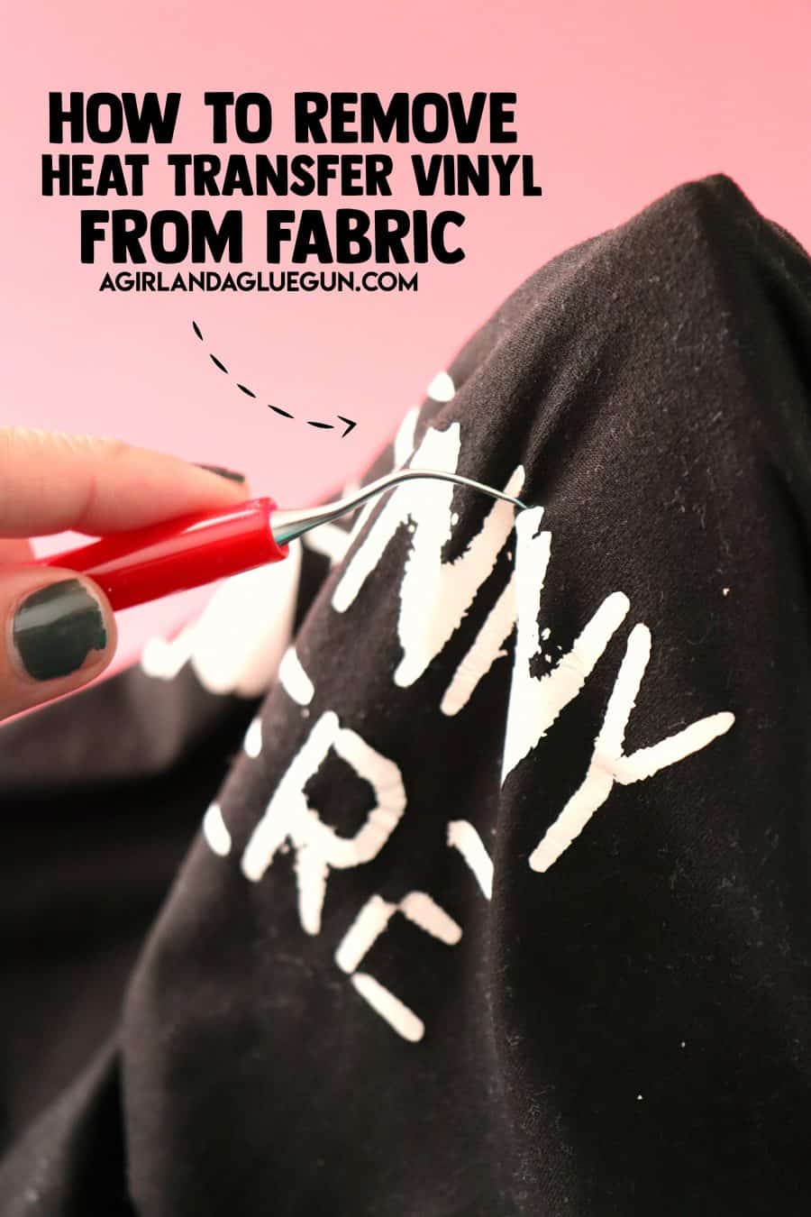How to remove heat transfer vinyl from fabric - A girl and a glue gun