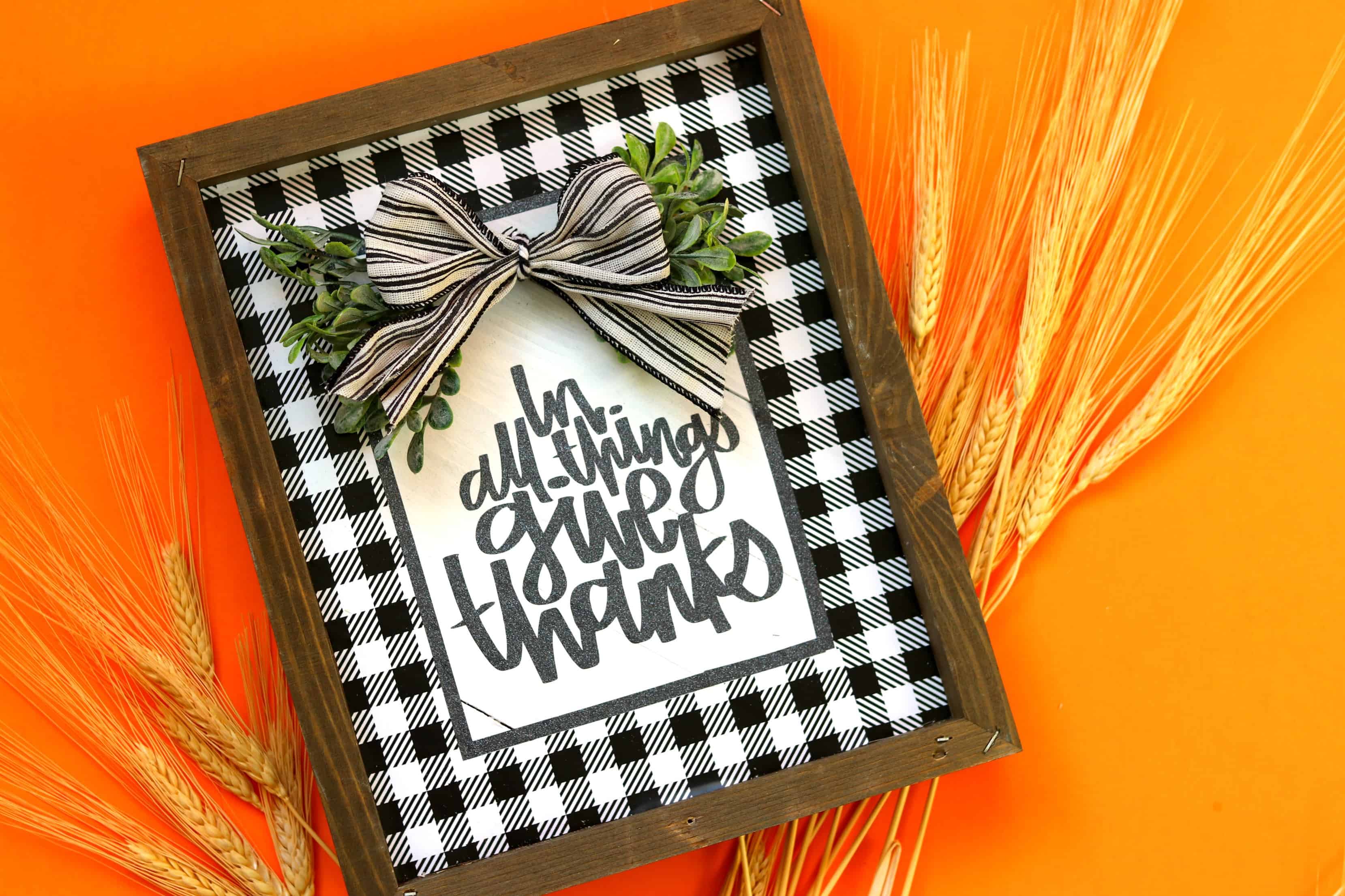 Thanksgiving Sign Craft Thanksgiving signs with free cut files! - A girl and a glue gun
