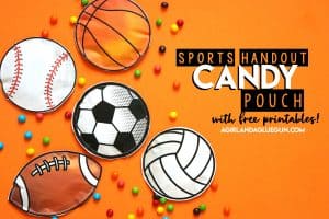 sports handout candy pouch with free printables