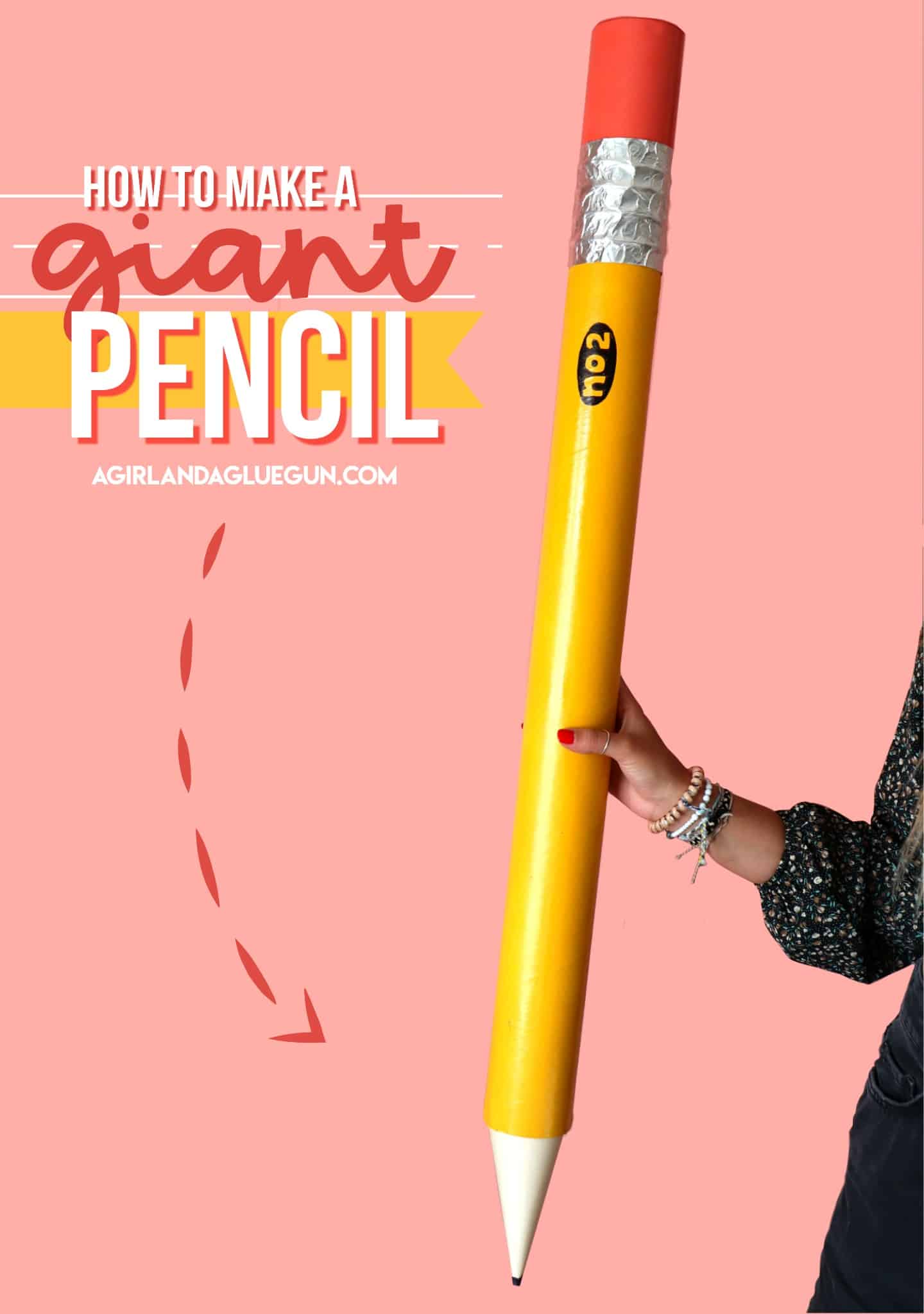 How to make a giant pencil - A girl and a glue gun