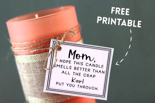 Funny mother's day gift with free printable - A girl and a glue gun