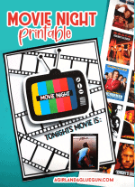 Movie night printables - A girl and a glue gun
