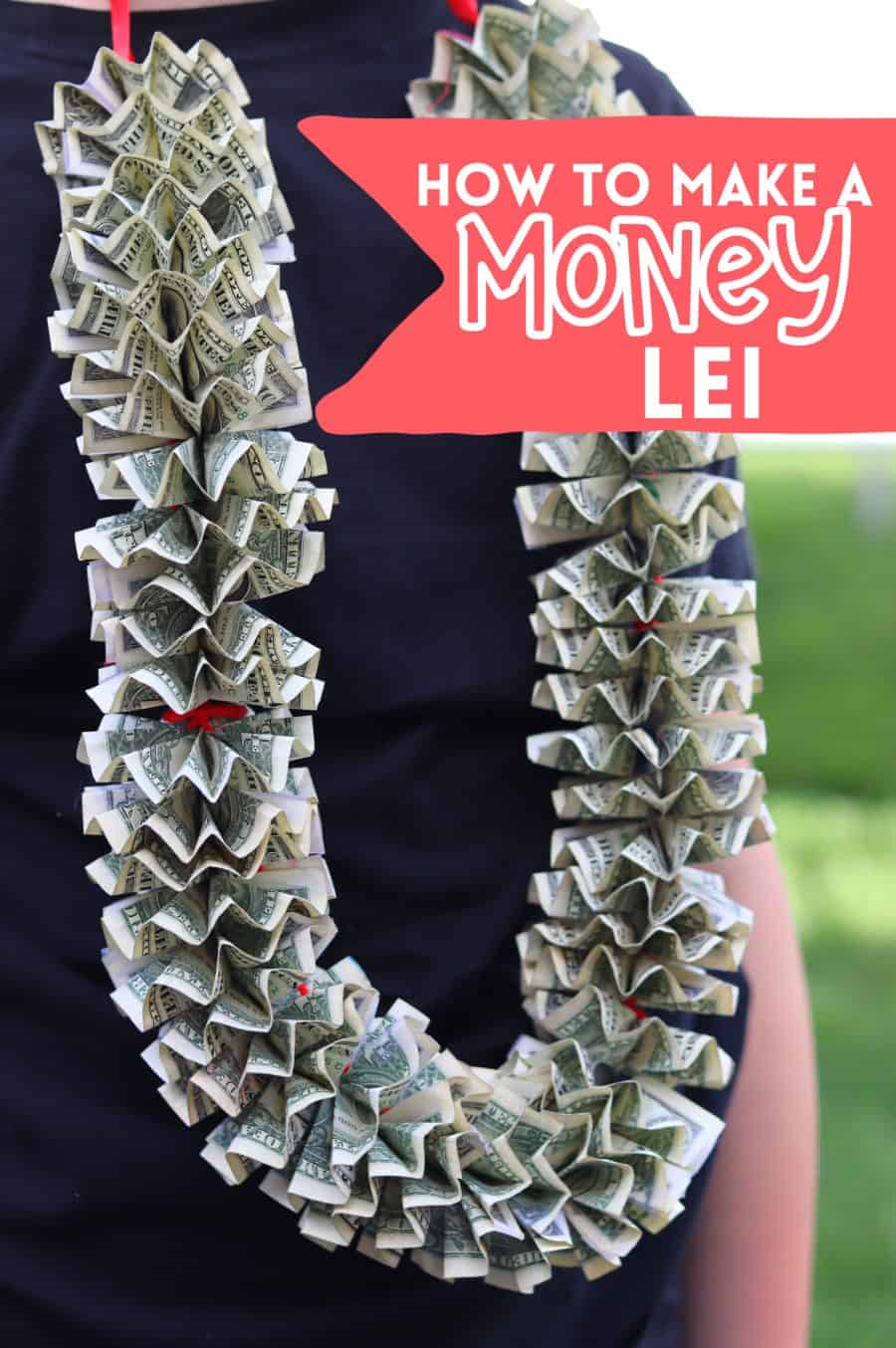 how to make a money lei for graduation