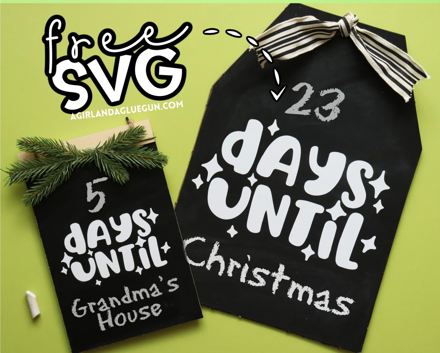 Days Until SVG cut file - A girl and a glue gun