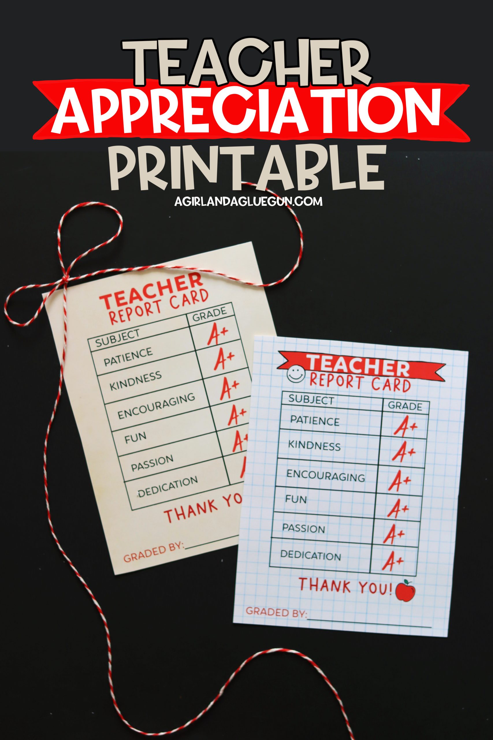 Teacher Appreciation Gift Idea: Printable Report Card Thank You Tag - A ...